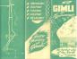 In the 1950's Gimli was marketed, mainly to Winnipegers, as a tourist destination.  