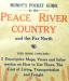 Mundy's Pocket Guide to the Peace River County and the Far North.