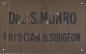 Name Plate of Dr. J. S. Munro, who visited the island as acting physician.